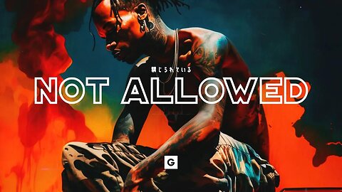 [FREE FOR PROFIT] Travis Scott Type Beat - "NOT ALLOWED" (Freestyle instrumental 2023)