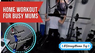 Home Workout for Busy Moms ¦ Workout for Busy Schedule ¦ Strong Mama Tag