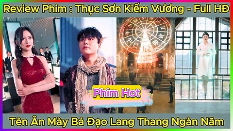 KIẾM HOÀNG NGÀN NĂM TRỞ LẠI - P3