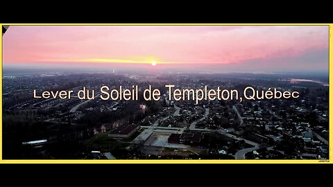 Lever du soleil de Templeton (Québec)