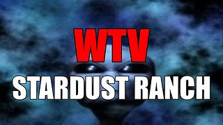 What You Need To Know About STARDUST RANCH And The ALIEN SLAYER