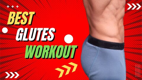 7 Best Exercise Glute Workout