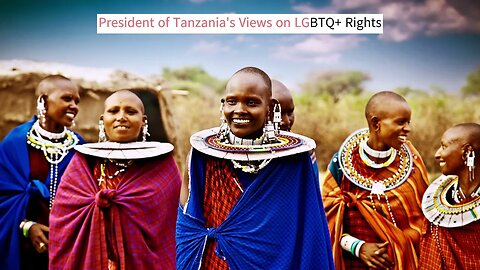 Vice President of Tanzania's Views on LGBTQ+ Rights