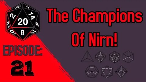 Champions of Nirn! - EP 21 - The Trials of Lokir Bitter-Root!