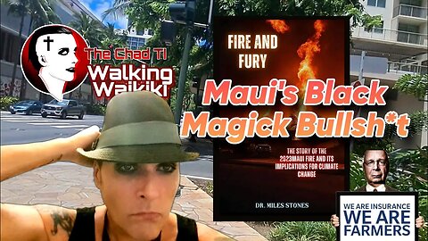 Walking Waikiki: Maui's Black Magick Bullsh*t