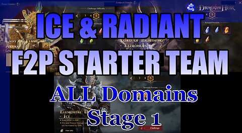 🧊🧊Season 2 F2P Ice & Radiance Stater Team - for Elemental Domains 🧊🧊 Dragonheir Silentgods