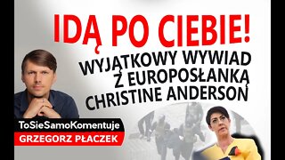 ❌ Idą po Ciebie! Mój wyjątkowy wywiad z europosłanką Christine Anderson.