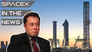 SpaceX Starship Readies for Third Burn, Elon Musk Targeted by Politicians