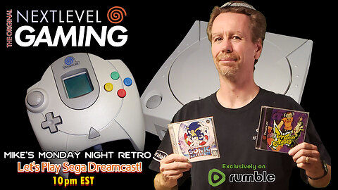 NLG's Monday Night Retro: Sega Dreamcast Greatness!!