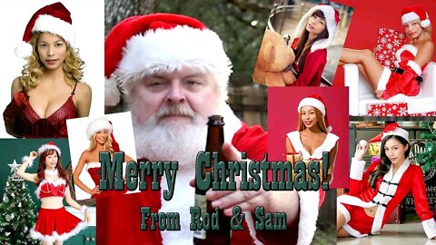 Merry Christmas from Santa Rod and Sam, the Ladyboy Christmas Elf!