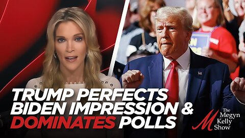 Trump Perfects His Biden Impression, and His Dominance in the Polls, with Dave Rubin