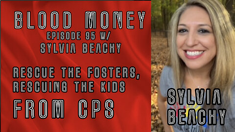 Rescue the Fosters, Rescuing the Kids from CPS w/ Sylvia Beachy (Eps 95)