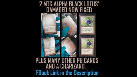 2 MTG ALPHA BLACK LOTUS RESTORED ADDED 5-6 FIGURES VALUE PLUS MANY OTHER CARDS, LINK IN DESCRIPTION