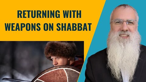 Mishna Eruvin Chapter 4 Mishnah 3 Returning with weapons on Shabbat