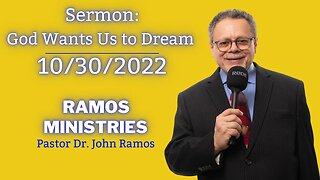 Sunday Service October 30th 2022 "God Wants Us to Dream"