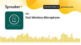 Test Wireless Microphone