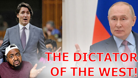 Canada EXTENDS Justin Trudeau's Emergency Powers And WWIII Fearmongering As Putin 'Invades' Ukraine