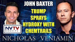 John Baxter: Trump Sprays Hydroxy with Chemtrails!