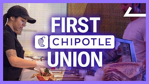Chipotle Workers Are Trying To Form The Company's First Union