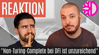 "Non-Turing-Complete bei DFI ist unzureichend" - Reaktion auf @Blocktrainer 🤔