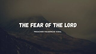 The Fear of the Lord