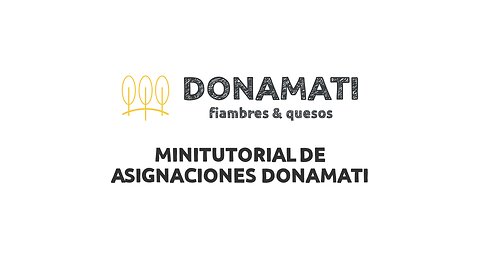 MINITUTORIAL DE ASIGNACIONES DONAMATI(1)