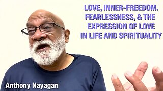 How do we become fearlessly loving towards others and God? Q&A with Anthony Nayagan.