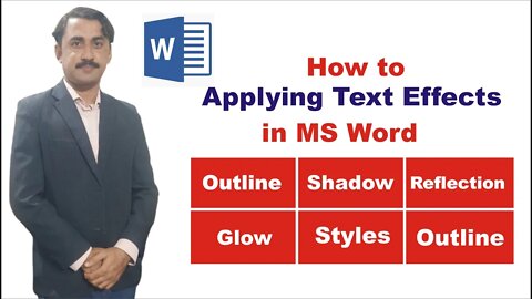 MS Word - Styles and Outline|Applying Text Effects in MS Word | Outline, Shadow, Reflection, Glow
