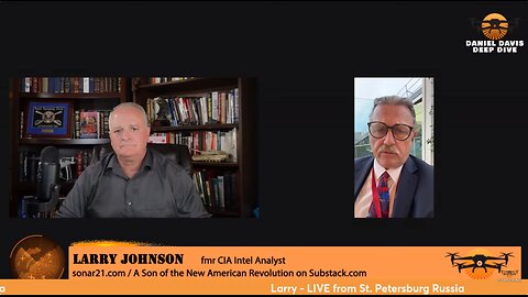 Lt.Col.Daniel Davis & Larry Johnson: Russia being fed up