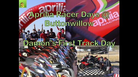 First Track Day @ Buttonwillow & Aprilia Racer Days