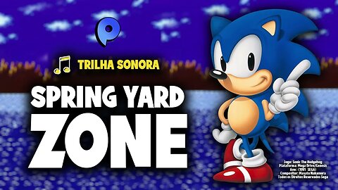 Trilha sonora de Sonic - Spring Yard Zone