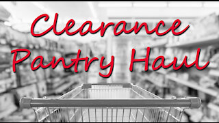 Clearance Food Haul From Hannaford ~ Save Money ~ Beef Up Your Preps