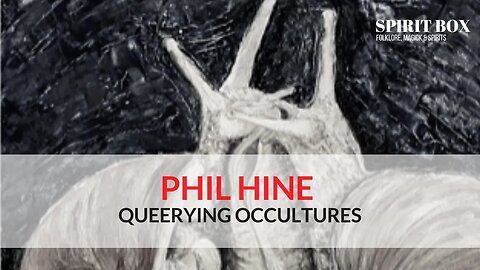 S2 #13 / Phil Hine on Queerying Occultures