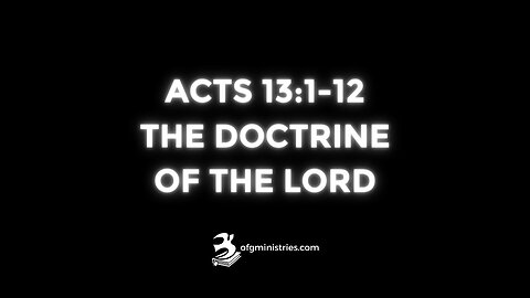 THE DOCTRINE OF THE LORD | Sr. Pastor Peter Valenta | ofgministries.com