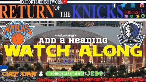 🏀KNICKS VS Dallas Mavericks LIVE🍿WATCH-ALONG KNICK FANS Party /RETURN OF THE KNICKS PODCAST