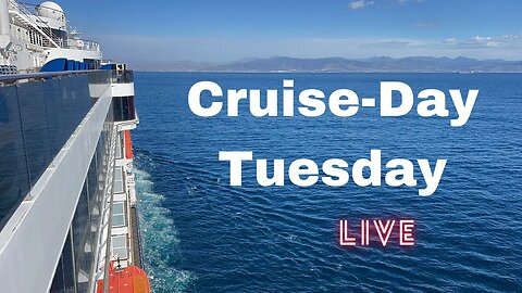 Happy Cruise-day Tuesday!!