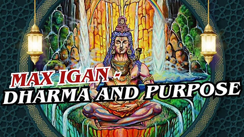 Dharma and Purpose