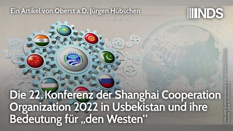 Die 22. Konferenz der Shanghai Cooperation Organization 2022 und ihre Bedeutung für „den Westen“