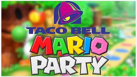 Taco Bell Mario Party