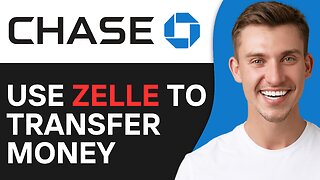 How to Use Zelle to Transfer Money on Chase