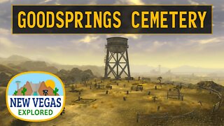Goodsprings Cemetery | Fallout New Vegas Explored