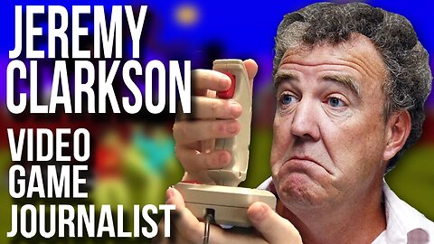 🚗 Jeremy Clarkson: Video Game Journalist | Larry Bundy Jr