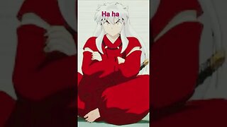 Inuyasha pt 3