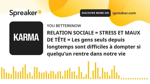 RELATION SOCIALE = STRESS ET MAUX DE TÊTE = Les gens seuls depuis longtemps sont difficiles à dompte