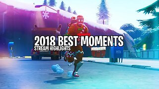 2018 *BEST* Moments // Stream Highlights