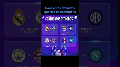 Confrontos quartas de finais da Champions #shorts #futebol #championsleague