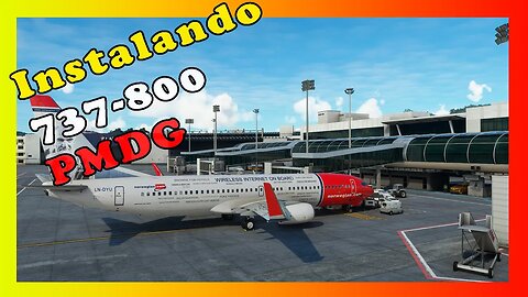 737-800 PMDG (Instalação e visão rápida)