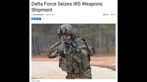 6 - Bombshell Report Delta Force Seizes IRS Weapons Shipment