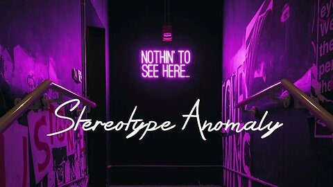Stereotype Anomaly - Nothin' To See Here (2023)
