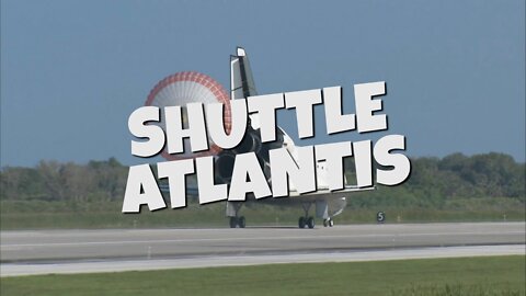 BLAST FROM THE PAST | SPACE SHUTTLE ATLANTIS LANDING